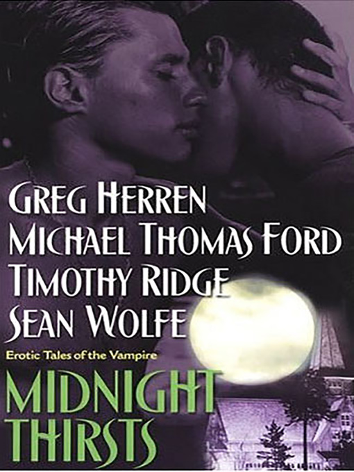 Title details for Midnight Thirsts by Timothy Ridge - Available